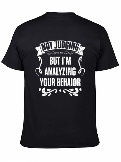 Not Judging Analyzing Behavior T-Shirt