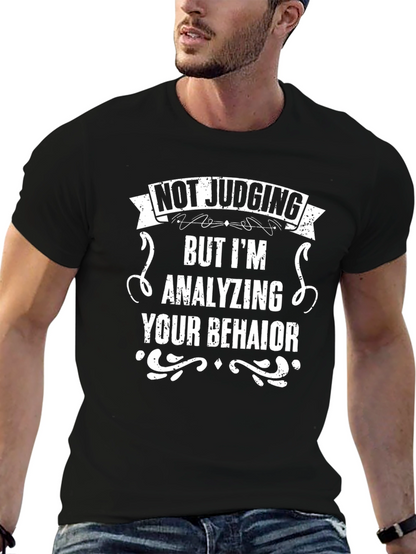 Not Judging Analyzing Behavior T-Shirt