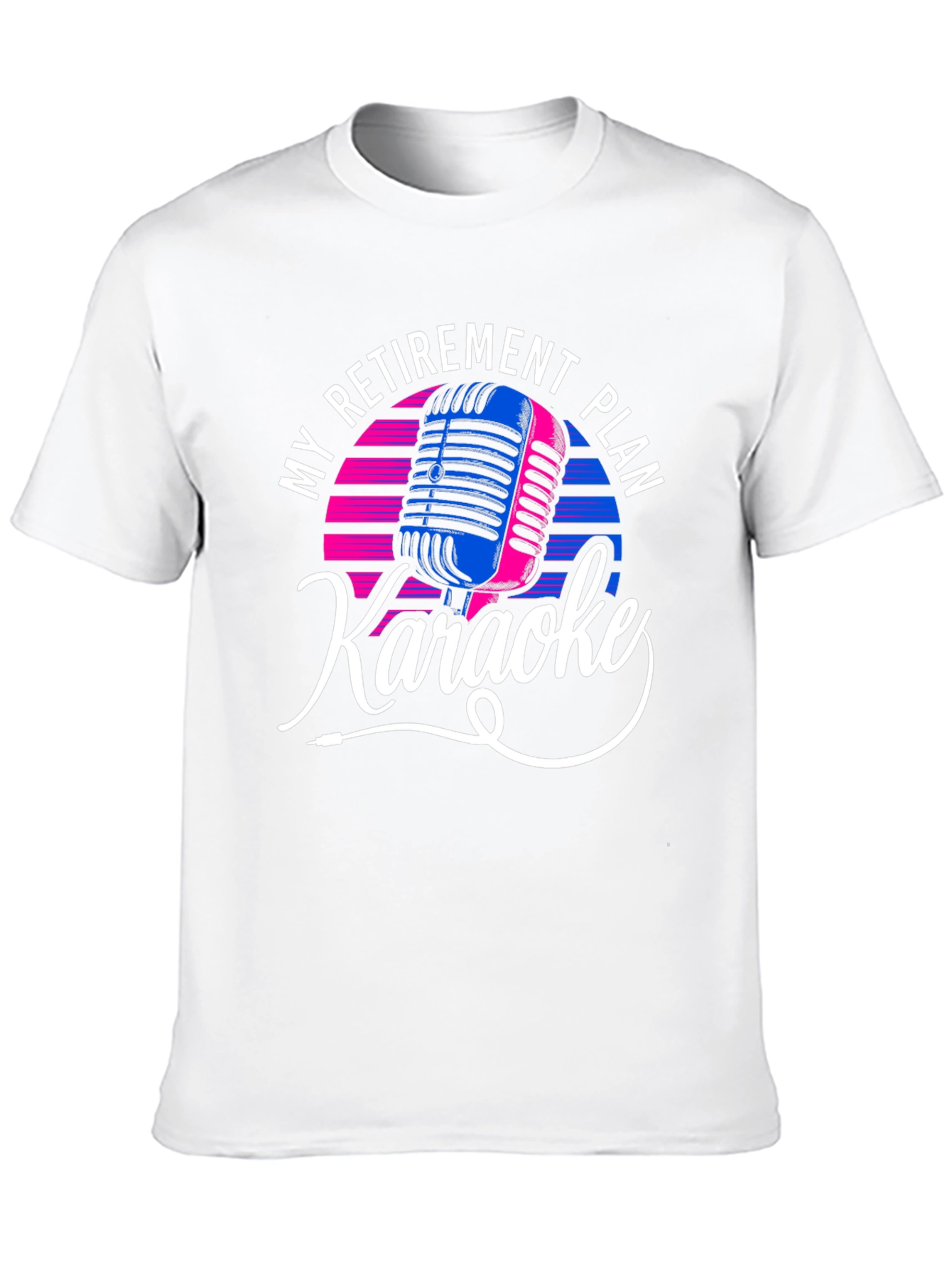 My Retirement Plan Karaoke Graphic Tee