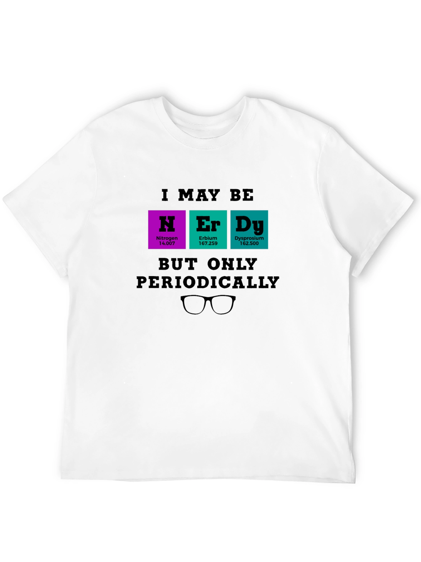 Nerdy Periodic Table T-Shirt - Science Humor Tee