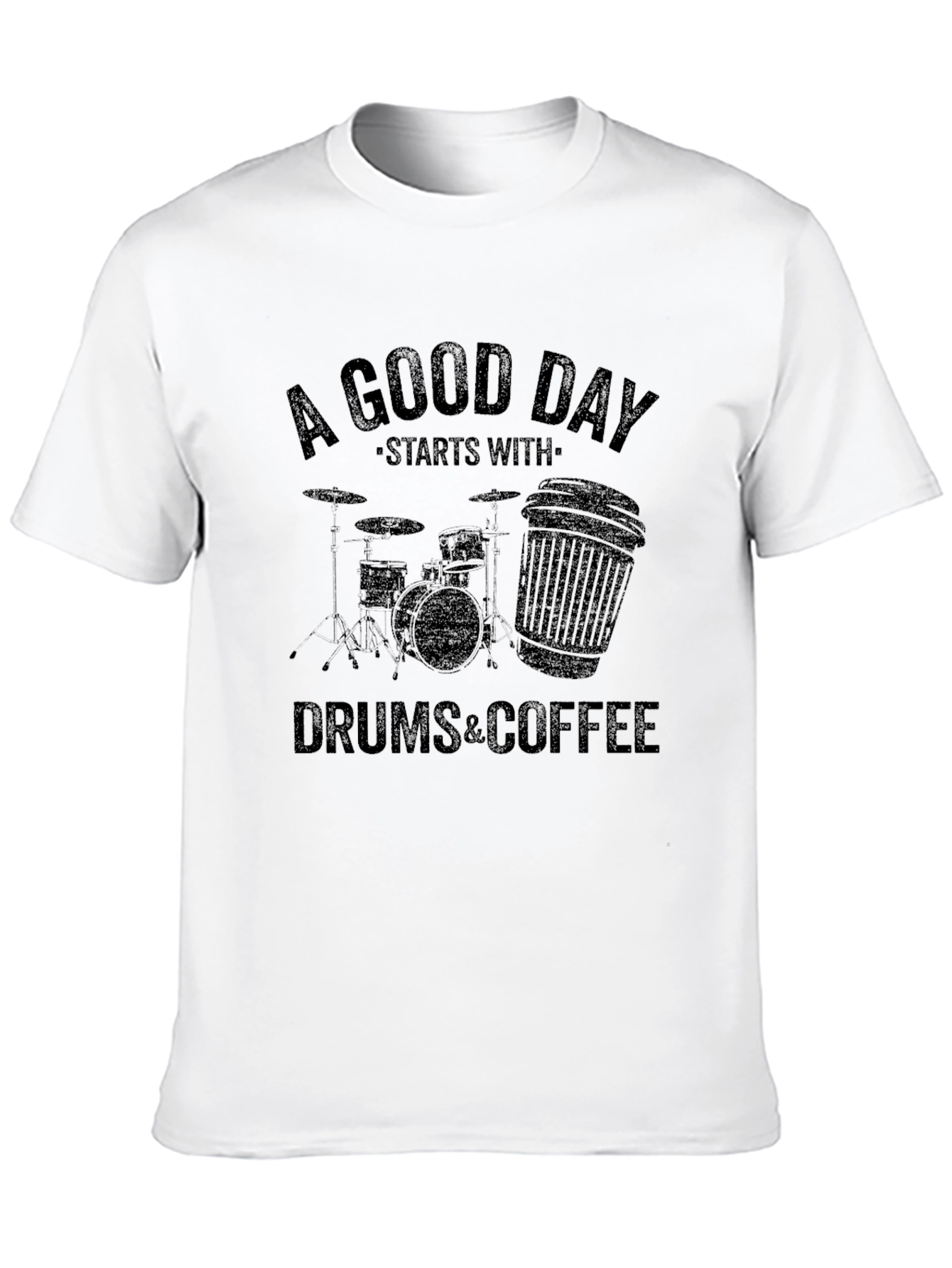 A Good Day Starts with Drums & Coffee T-Shirt