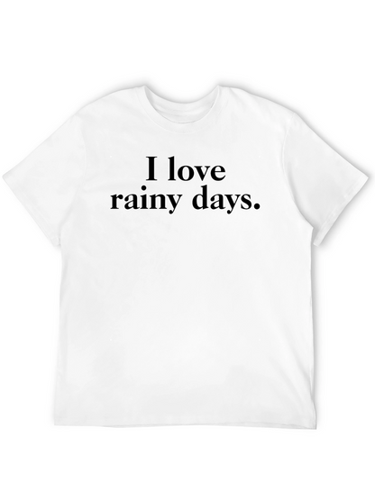 I Love Rainy Days Graphic T-Shirt