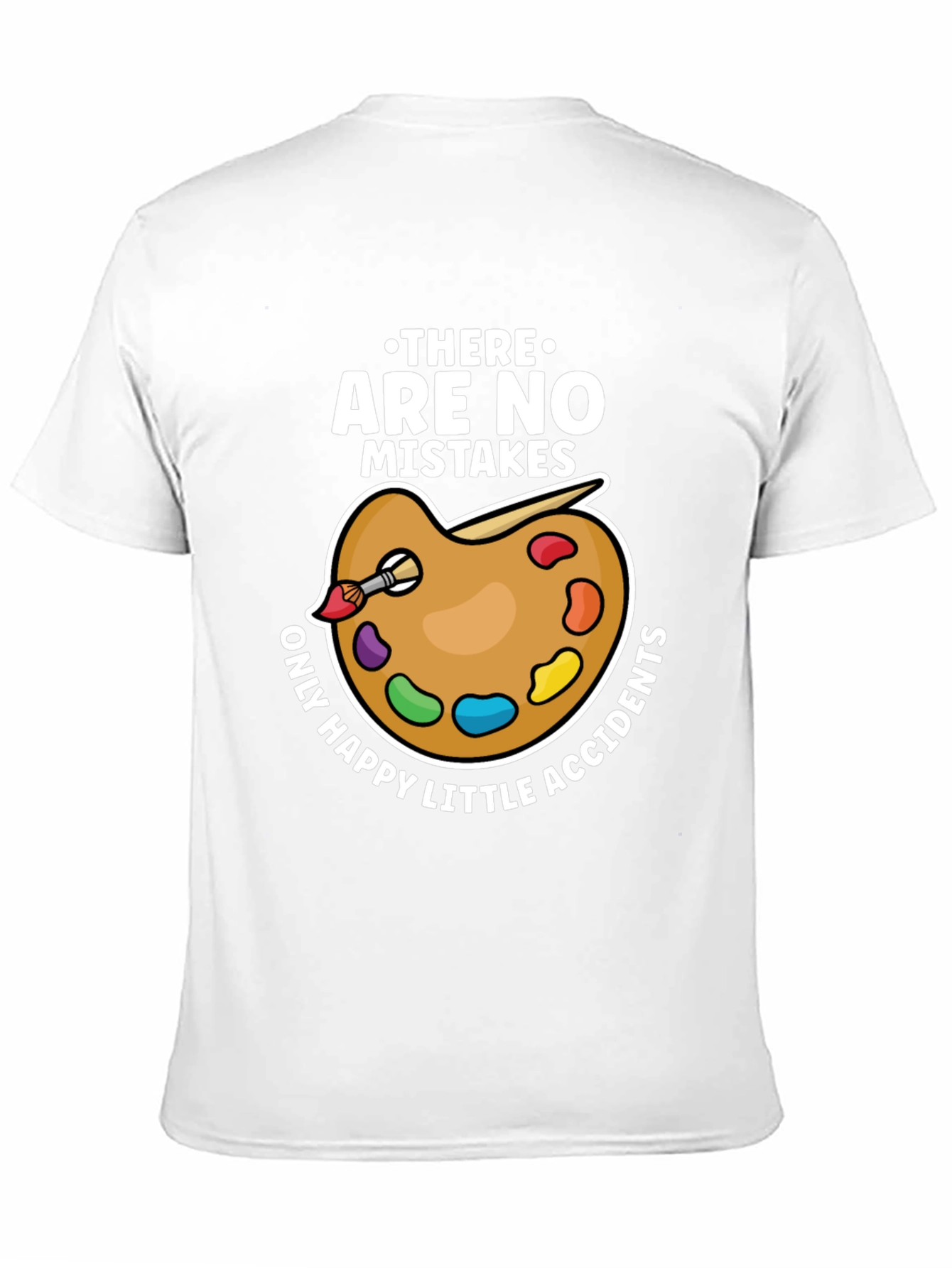 Art Lover T-Shirt - No Mistakes Happy Accidents