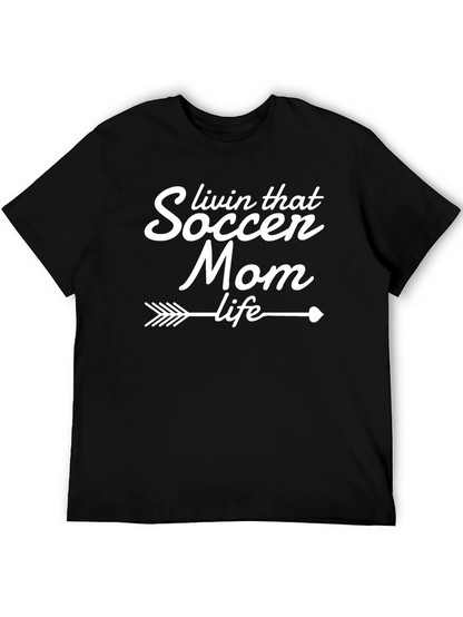 Soccer Mom Life T-Shirt - Sporty & Stylish