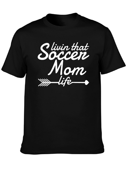 Soccer Mom Life T-Shirt - Sporty & Stylish