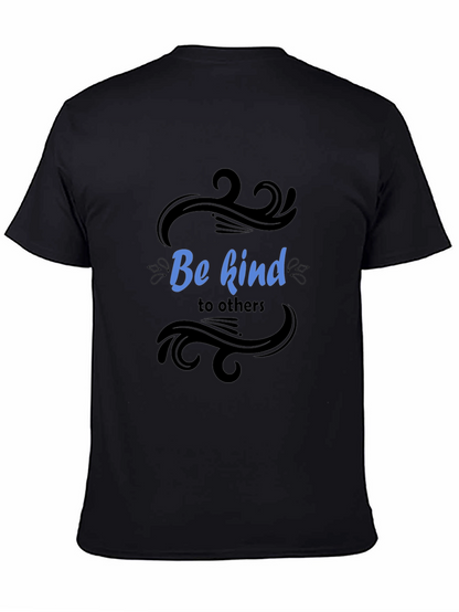 Be Kind T-Shirt - Inspirational Message