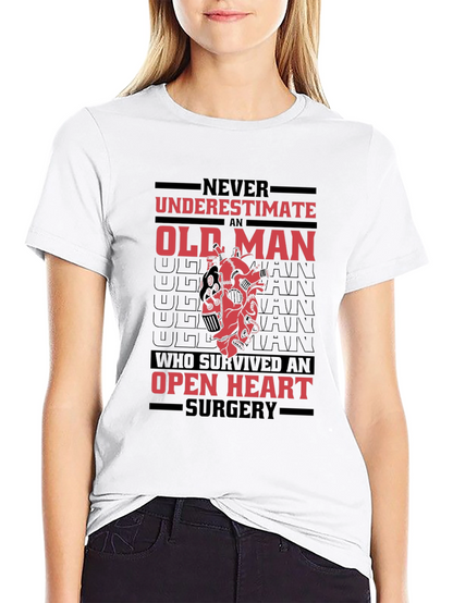 Old Man Open Heart Surgery Survivor Graphic Tee