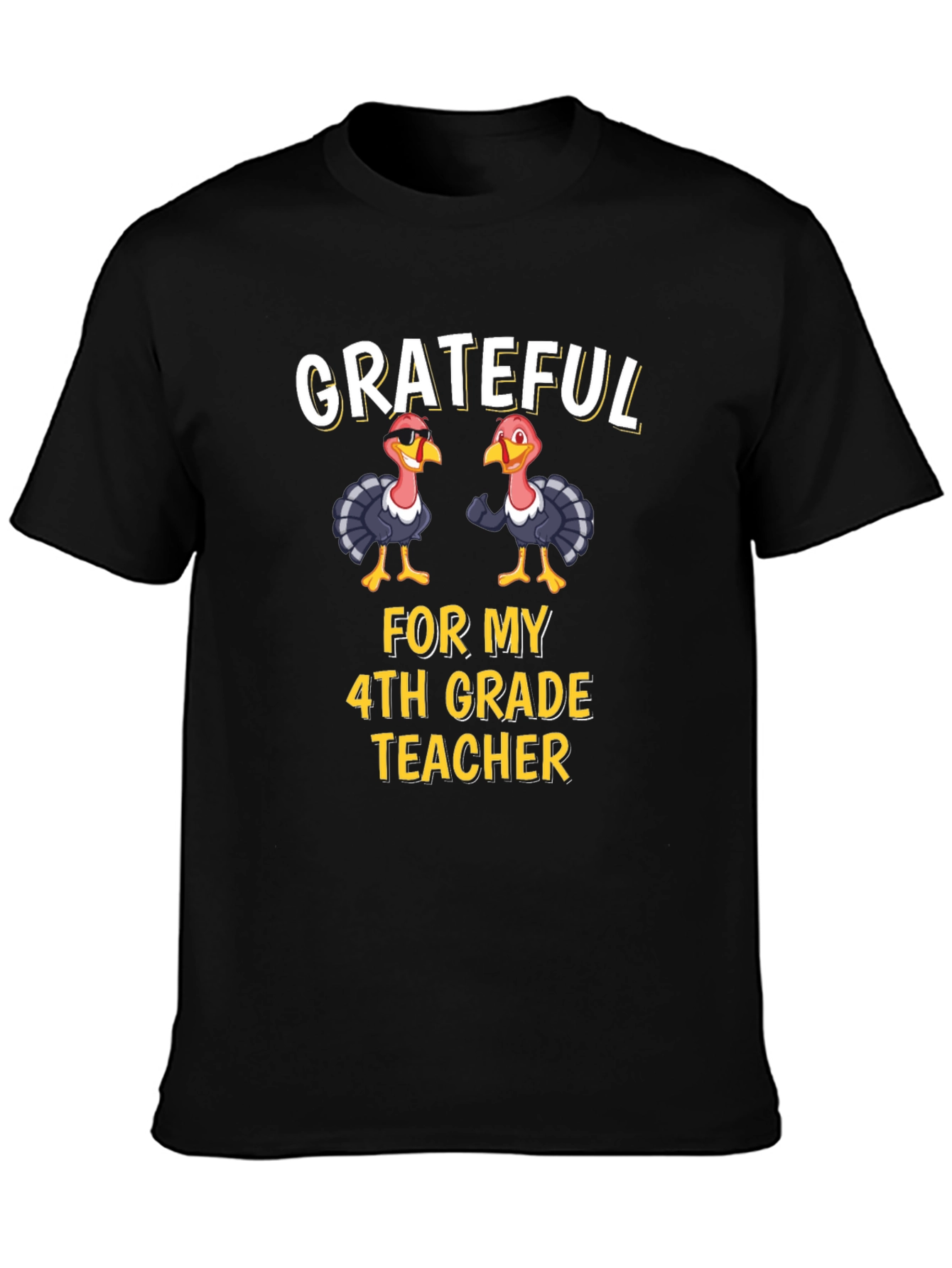Grateful 4th Grade Teacher Turkey Thanksgiving T-Shirt