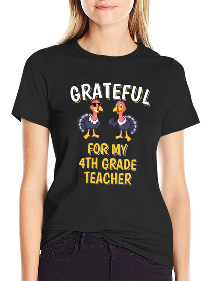Grateful 4th Grade Teacher Turkey Thanksgiving T-Shirt