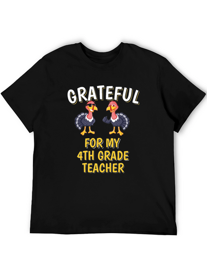 Grateful 4th Grade Teacher Turkey Thanksgiving T-Shirt