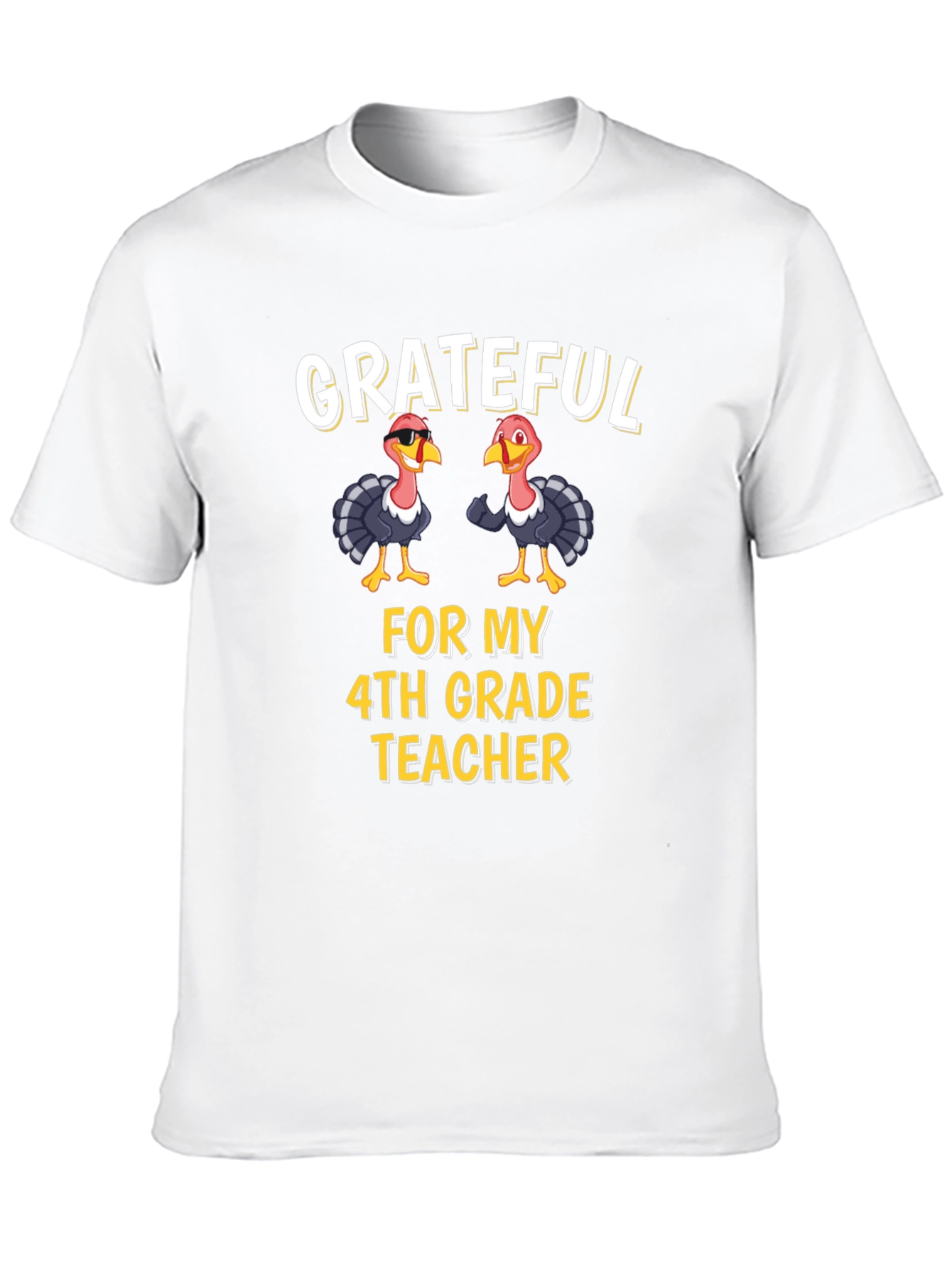 Grateful 4th Grade Teacher Turkey Thanksgiving T-Shirt