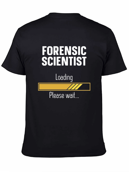Forensic Scientist Loading T-Shirt - Funny Science Tee