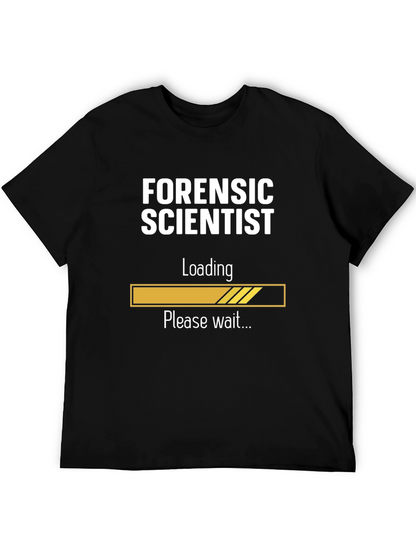 Forensic Scientist Loading T-Shirt - Funny Science Tee