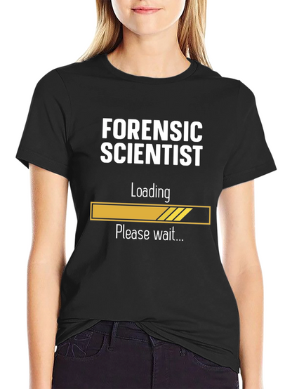 Forensic Scientist Loading T-Shirt - Funny Science Tee