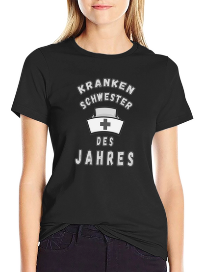 Nurse of the Year - Funny German T-Shirt