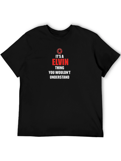 Its An Elvin Thing Graphic Tee
