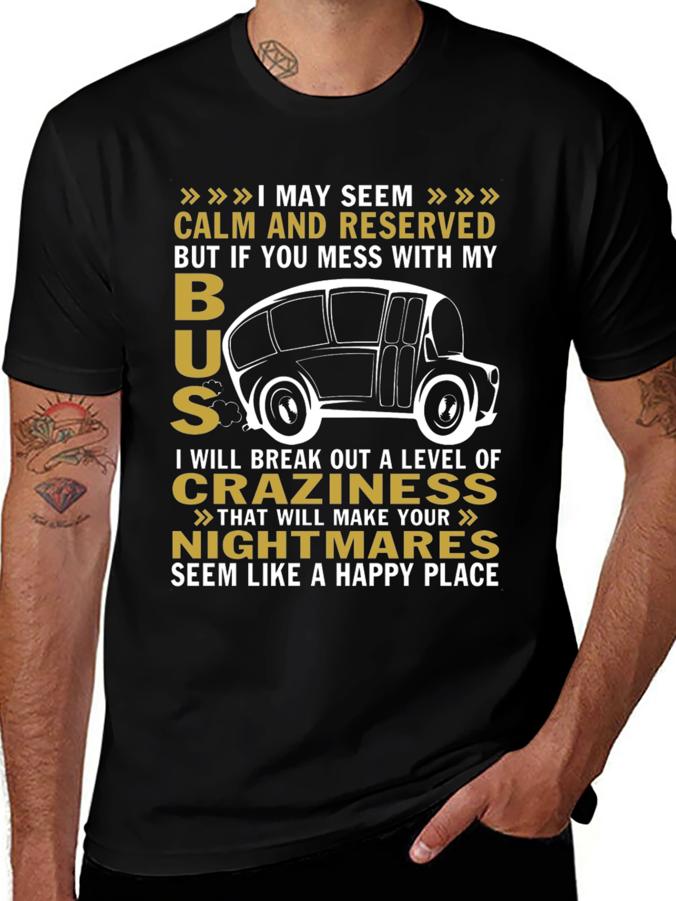 Calm and Reserved Bus Driver T-Shirt
