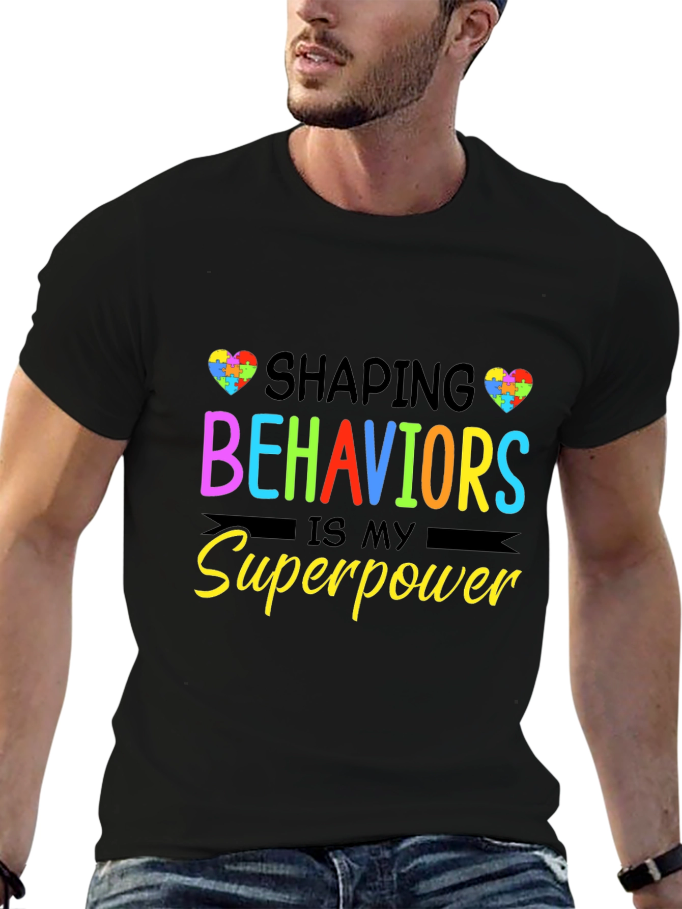 Shaping Behaviors is My Superpower Black T-Shirt