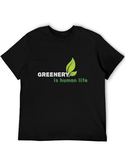 Greenery is Human Life T-Shirt