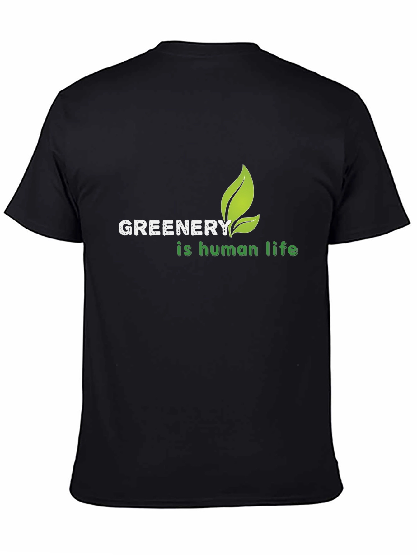 Greenery is Human Life T-Shirt