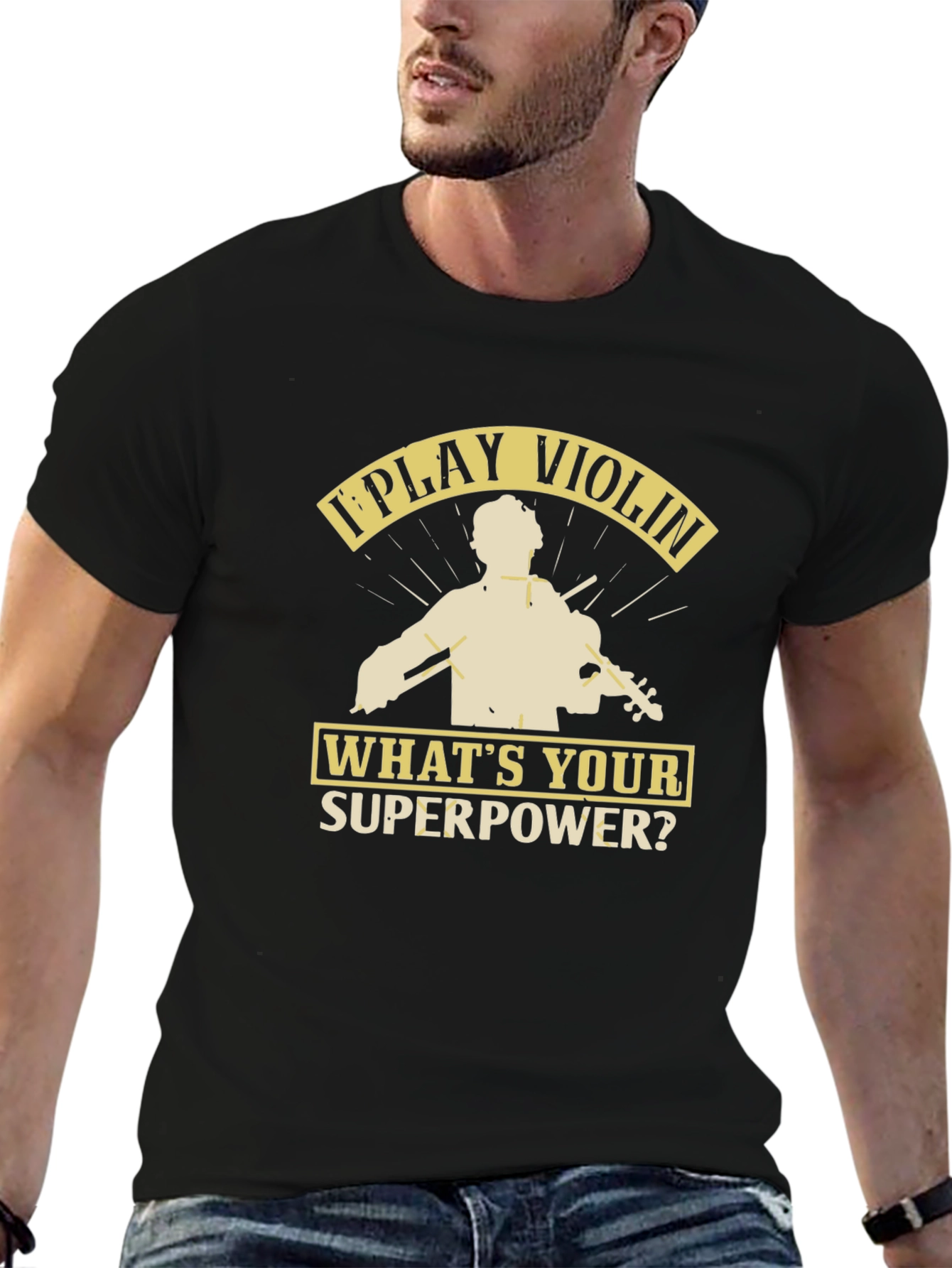 I Play Violin Whats Your Superpower? T-Shirt