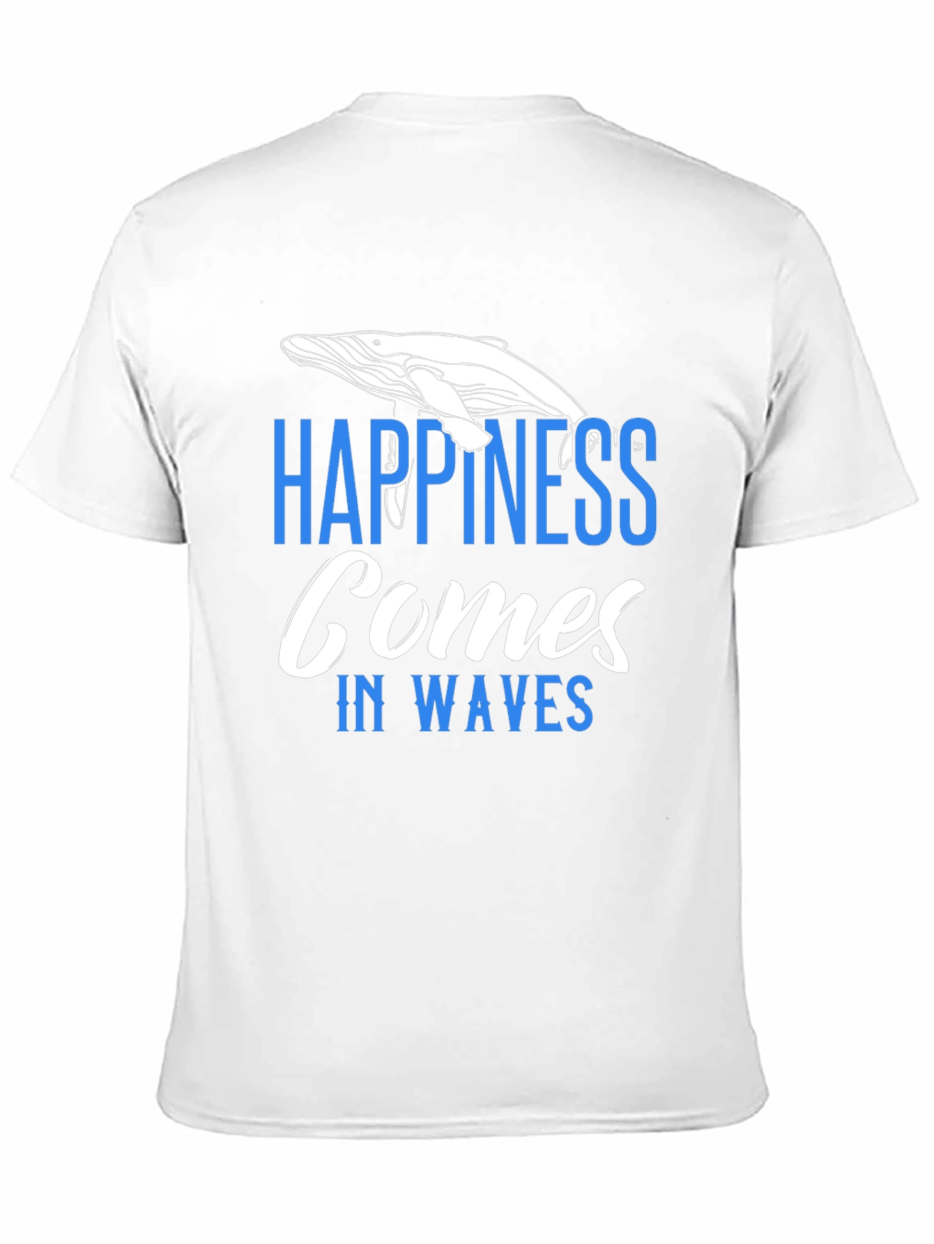 Happiness Comes In Waves T-Shirt - Whale Graphic Tee