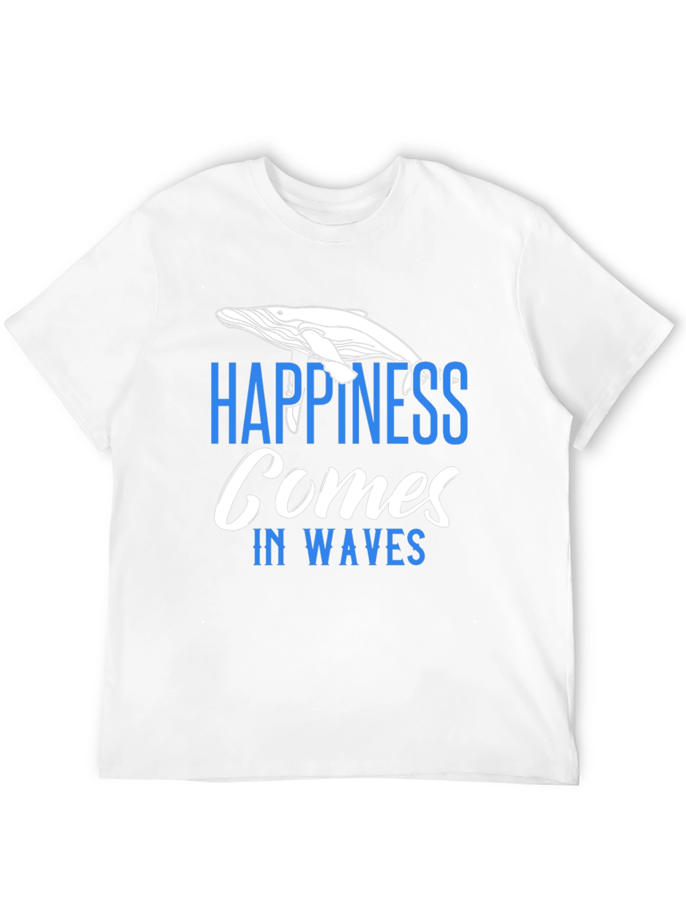 Happiness Comes In Waves T-Shirt - Whale Graphic Tee