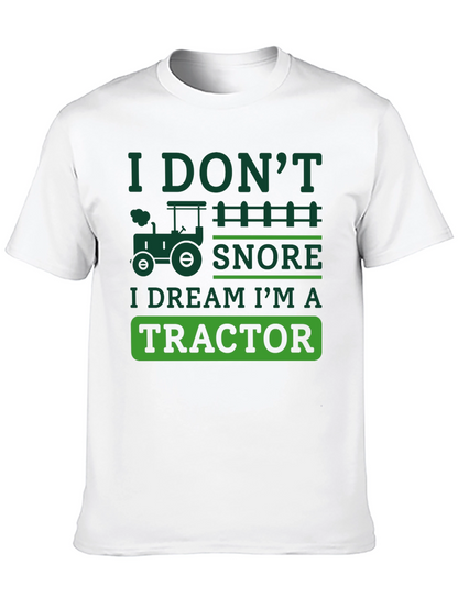 Funny Tractor Dream T-Shirt