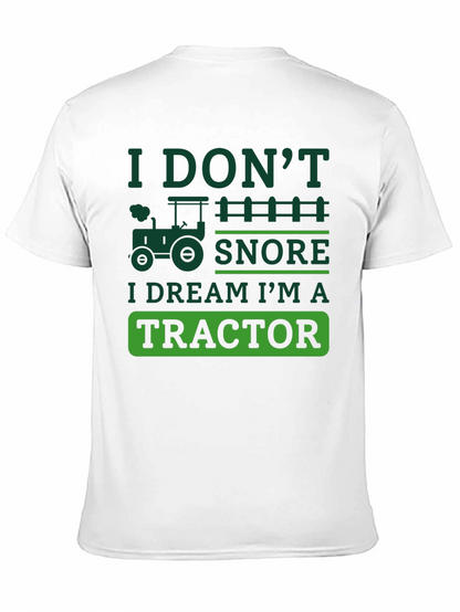 Funny Tractor Dream T-Shirt