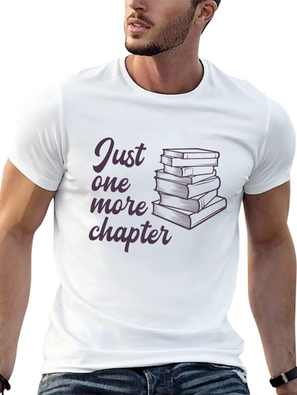 Just One More Chapter T-Shirt Book Lover Tee