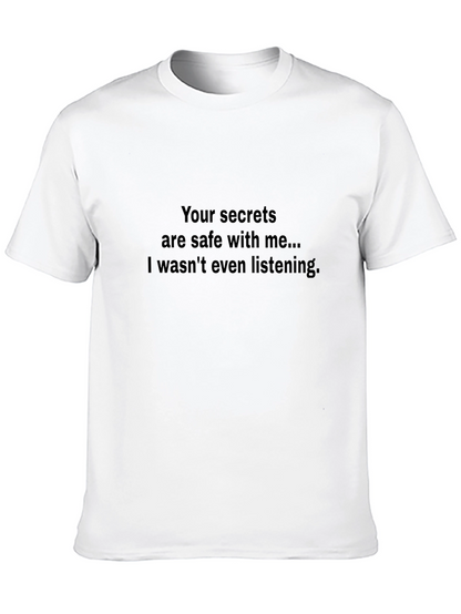 Your Secrets Are Safe T-Shirt