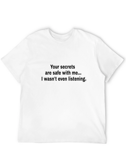 Your Secrets Are Safe T-Shirt