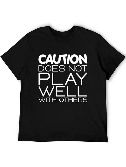Caution Funny Graphic T-Shirt
