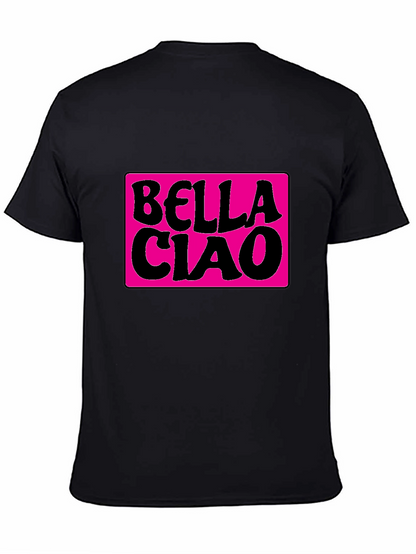 Bella Ciao Graphic T-Shirt - Stylish Black Tee
