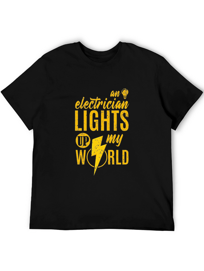 Electrician Lights Up My World Graphic Tee