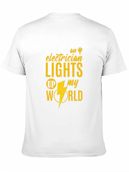 Electrician Lights Up My World Graphic Tee