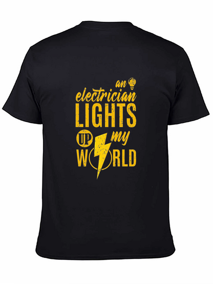 Electrician Lights Up My World Graphic Tee