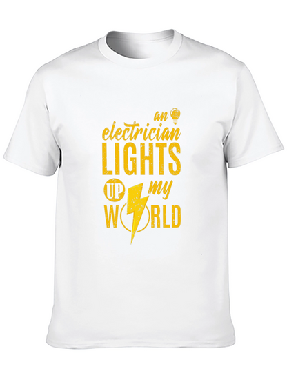 Electrician Lights Up My World Graphic Tee
