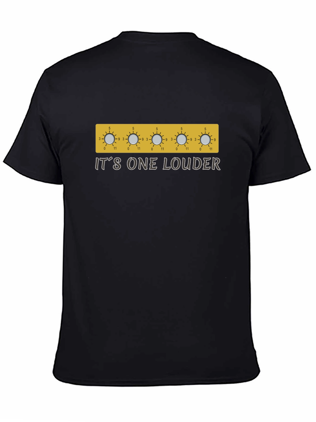 Its One Louder Black T-Shirt