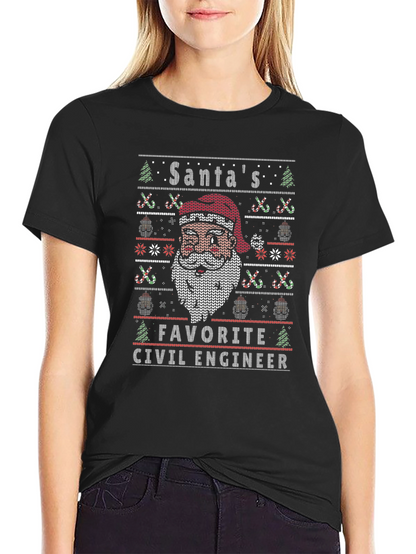 Santas Favorite Civil Engineer Ugly Christmas Sweater T-Shirt