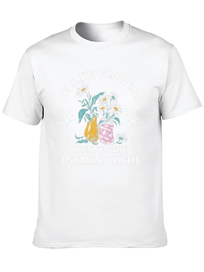 Be Like Flowers Ostaras Light Graphic Tee