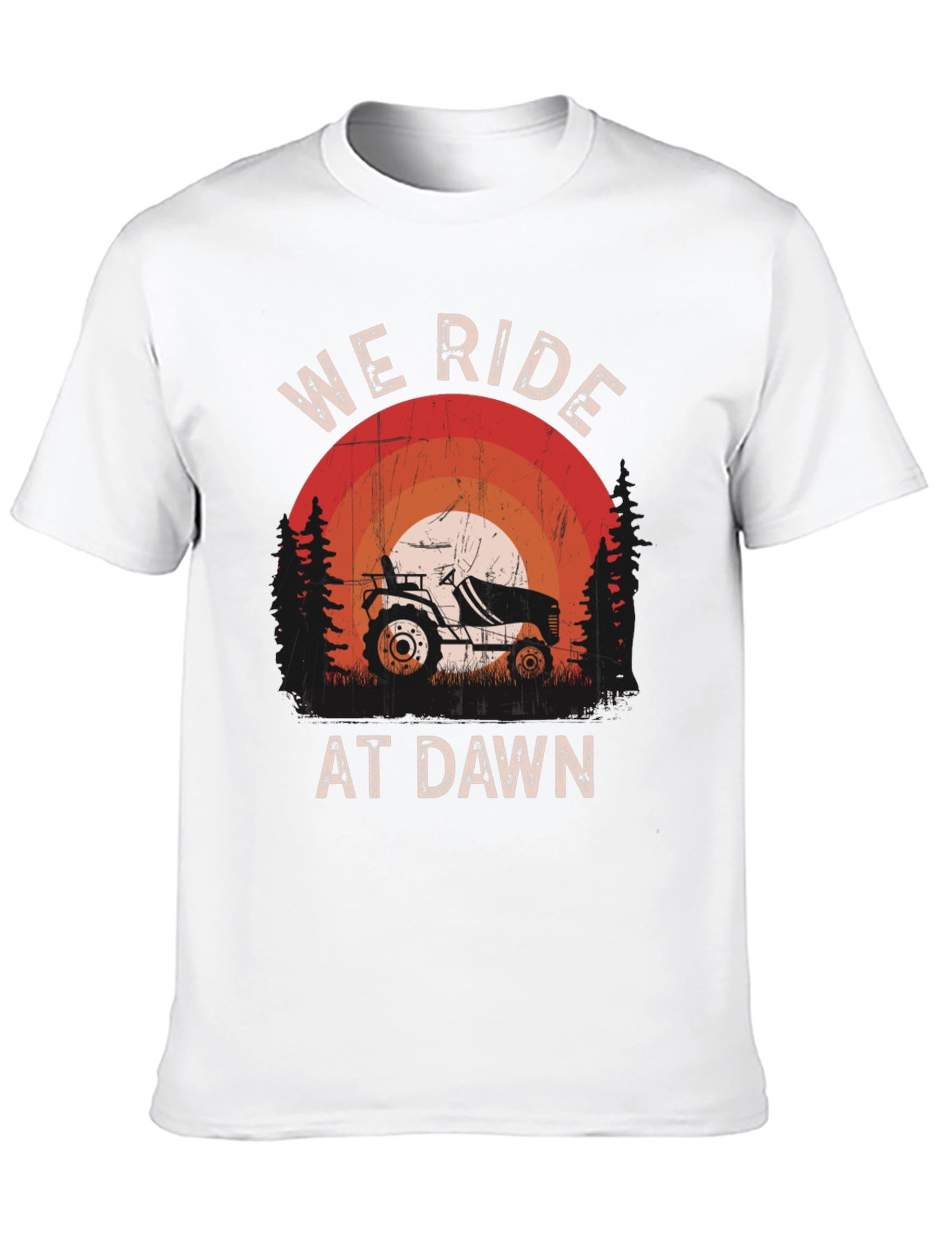 We Ride At Dawn Tractor T-Shirt