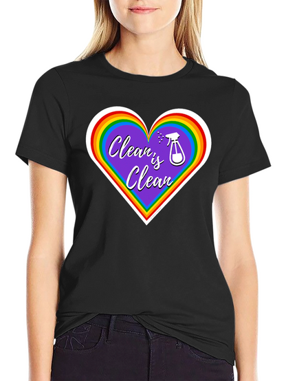 Clean is Clean Rainbow Heart T-Shirt