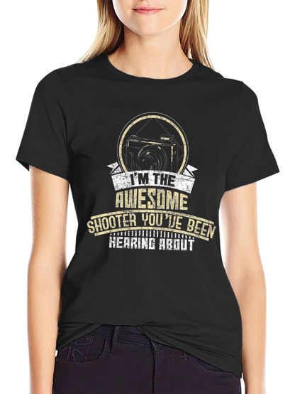 Awesome Shooter T-Shirt - Photography Lover Tee