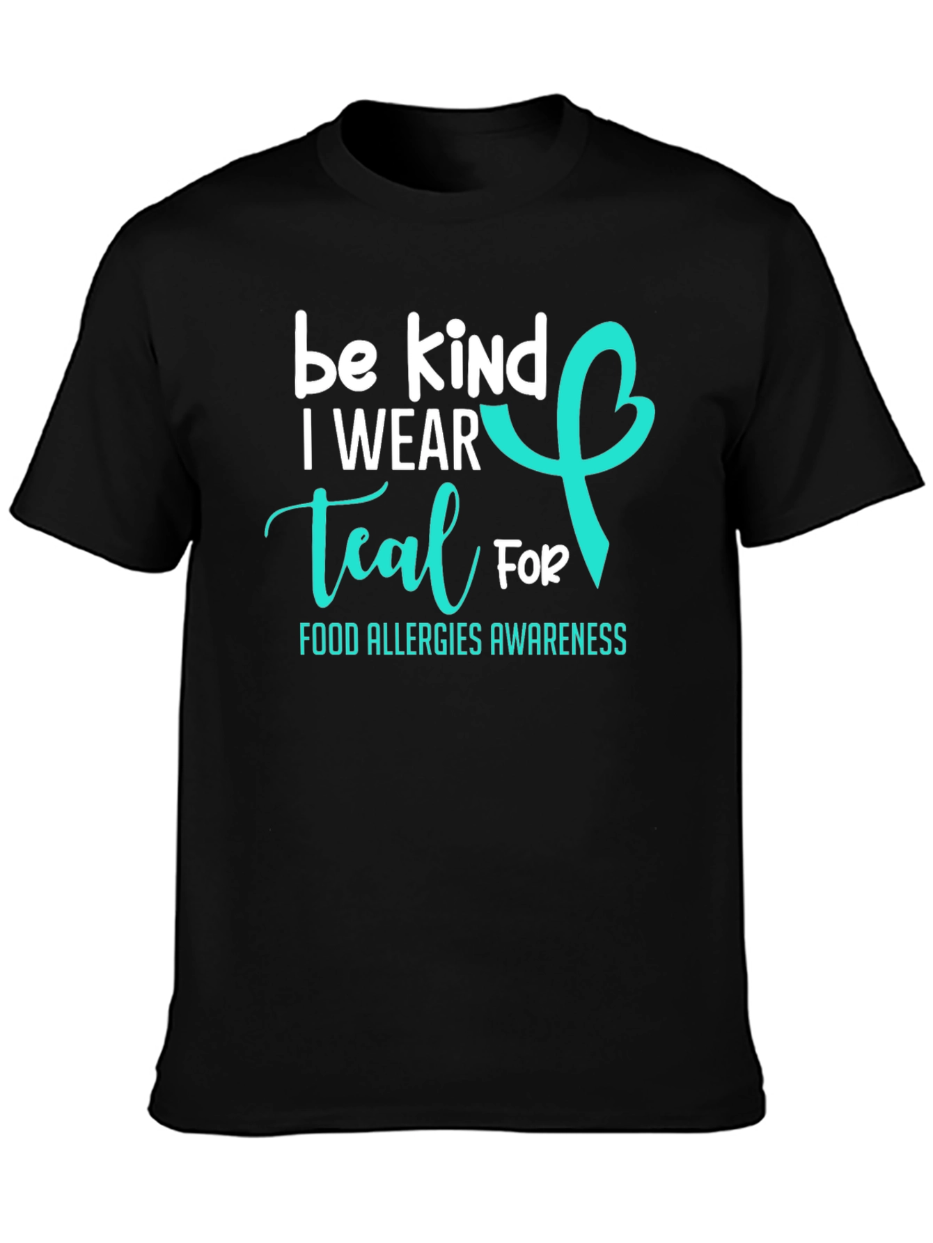 Be Kind I Wear Teal Food Allergy Awareness T-Shirt