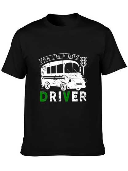 Yes Im A Bus Driver T-Shirt
