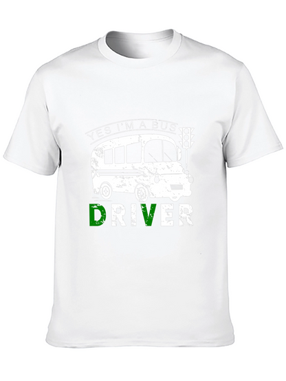 Yes Im A Bus Driver T-Shirt