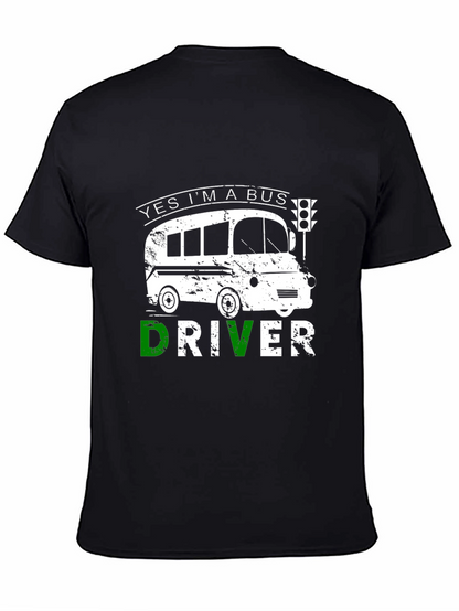 Yes Im A Bus Driver T-Shirt