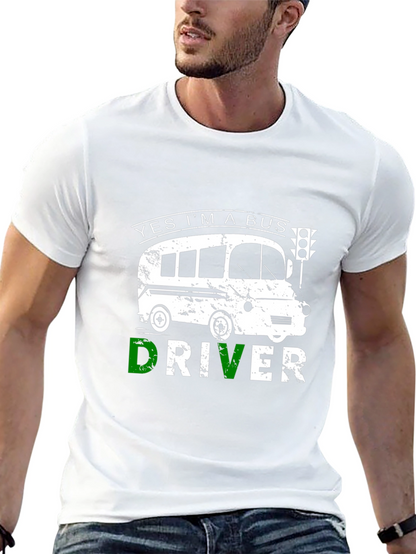 Yes Im A Bus Driver T-Shirt