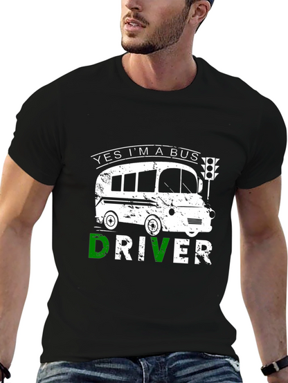 Yes Im A Bus Driver T-Shirt